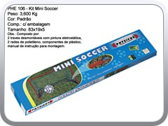 PHE 106 - Kit Mini Soccer